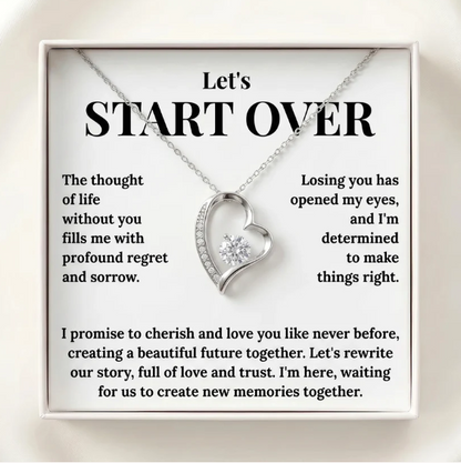 "Let's Start Over" Forever Love Necklace - The Ultimate Apology & Reconciliation Gift for Her