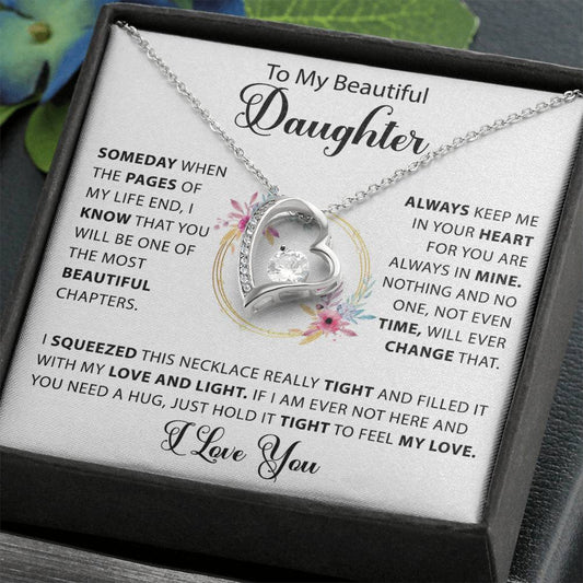 To My Beautiful Daughter -  Forever Love Necklace