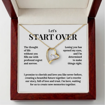 "Let's Start Over" Forever Love Necklace - The Ultimate Apology & Reconciliation Gift for Her