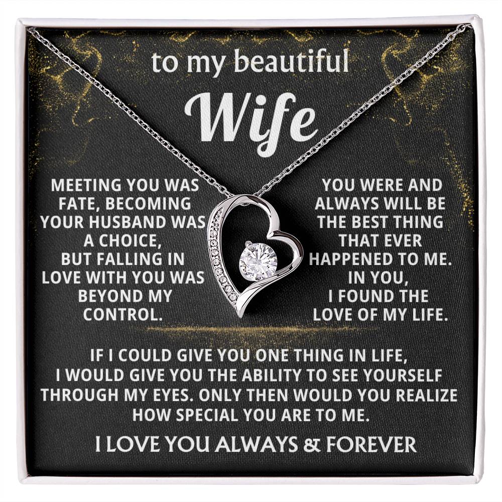 To My Beautiful Wife - I Love You Forever