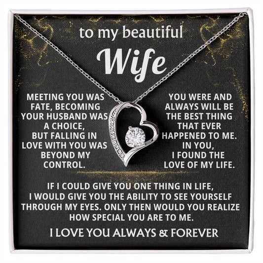 To My Beautiful Wife - I Love You Forever