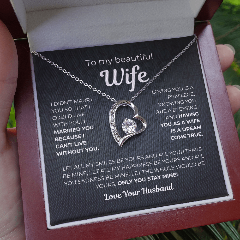 To My Wife – Only You Stay Mine - Gift from Husband