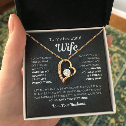 To My Wife – Only You Stay Mine - Gift from Husband