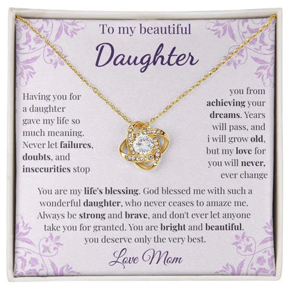 To My Beautiful Daughter – Love Knot Necklace